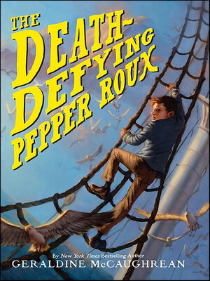cover image of The Death-Defying Pepper Roux